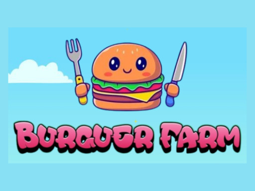 Burger Farm version 1.0