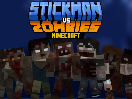 Stickman contre Zombies Minecraft